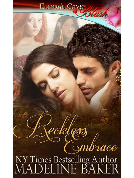 Title details for Reckless Embrace by Madeline Baker - Available